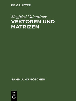 cover image of Vektoren und Matrizen